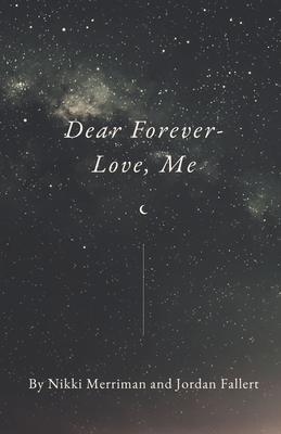 Dear Forever- Love Me