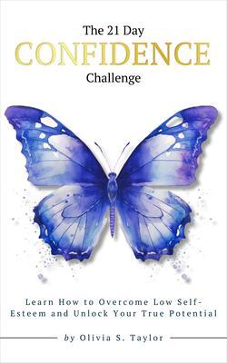 The 21 Day Confidence Challenge