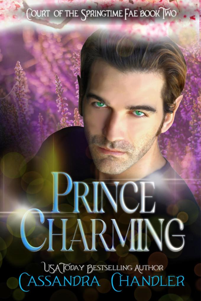 Prince Charming (Court of the Springtime Fae #2)