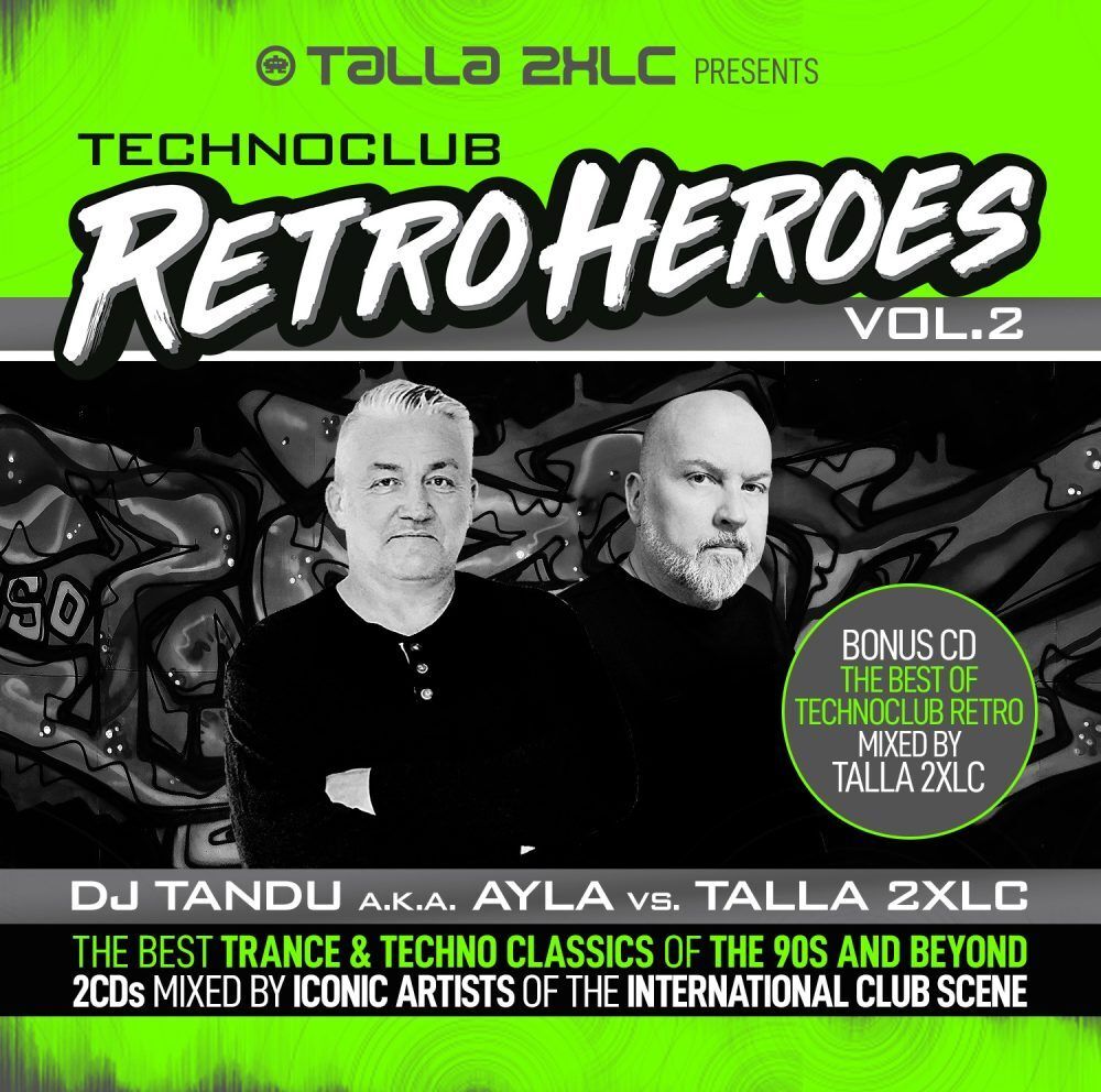Talla 2XLC presents Techno Club Retroheroes. Vol.2 2 Audio-CD