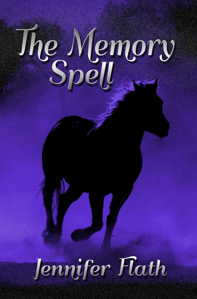 The Memory Spell (The Black Pearl #2)