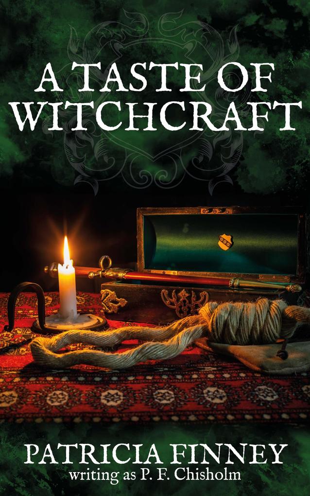 A Taste of Witchcraft (Sir Robert Carey Mysteries #10)