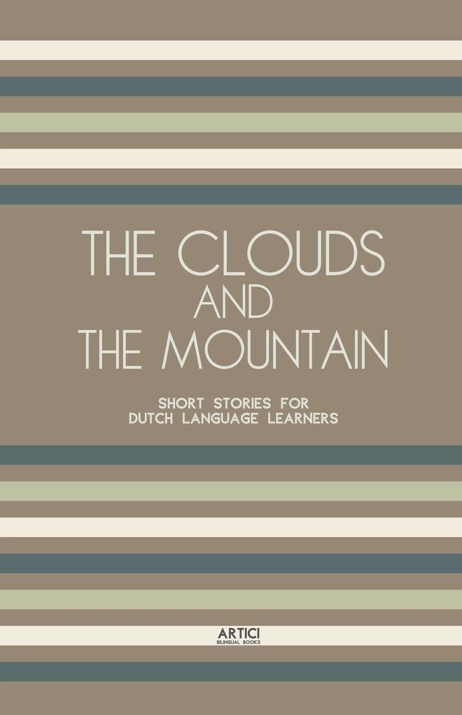 The Clouds And The Mountain
