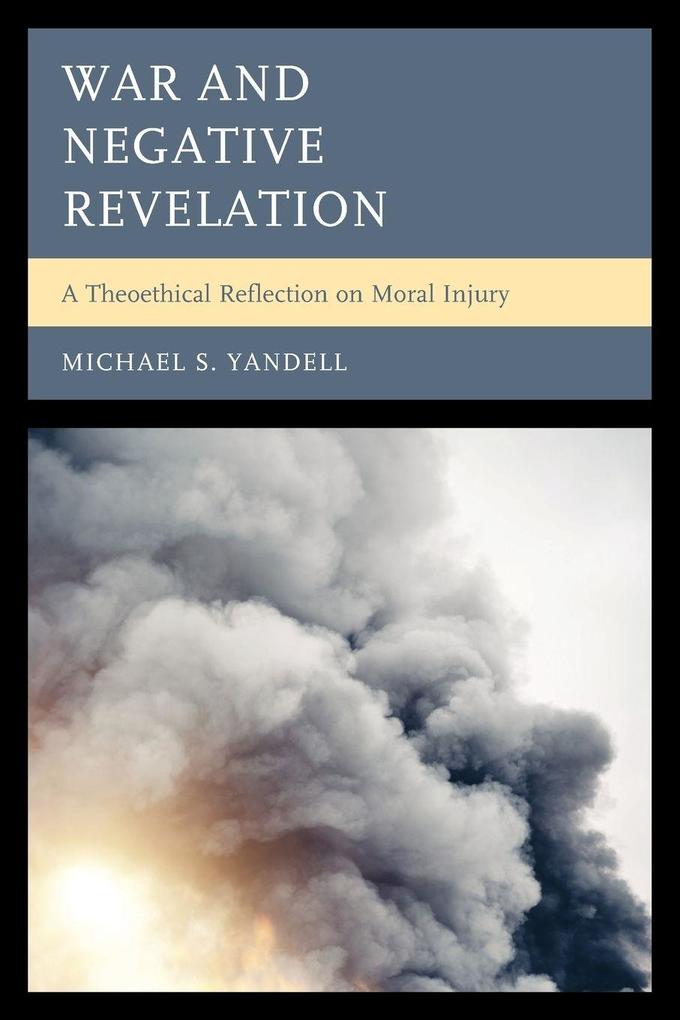 War and Negative Revelation