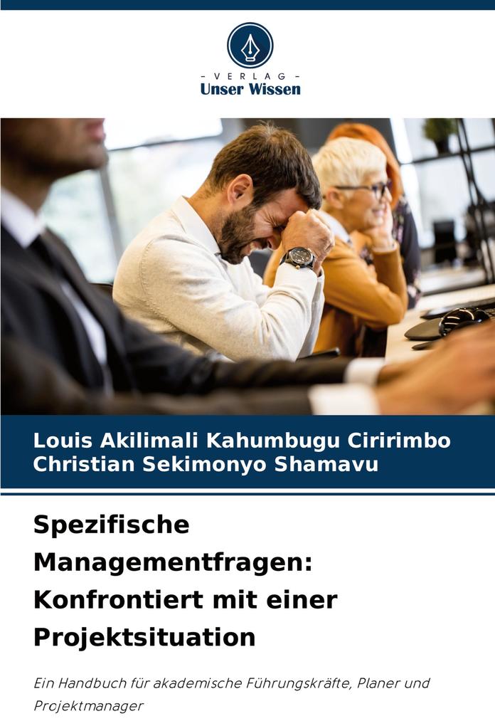 Spezifische Managementfragen: Konfrontiert mit einer Projektsituation