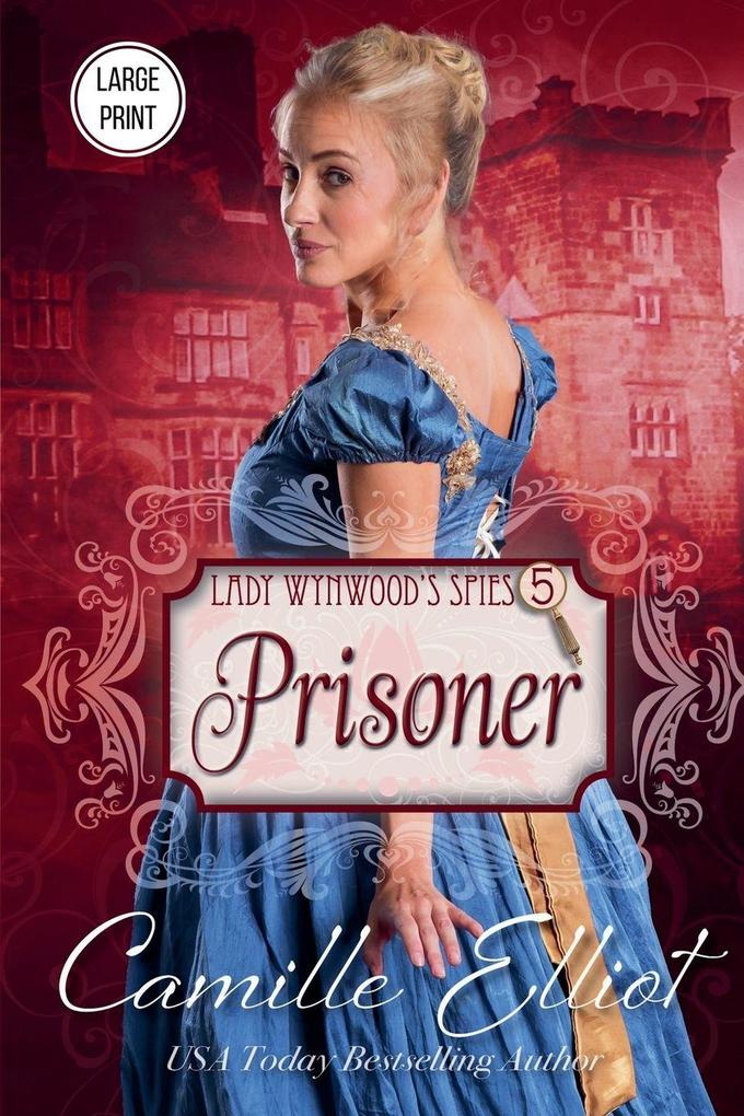 Lady Wynwood's Spies Volume 5