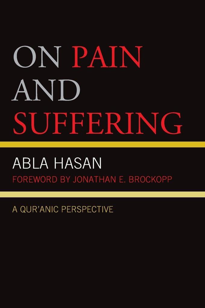 On Pain and Suffering