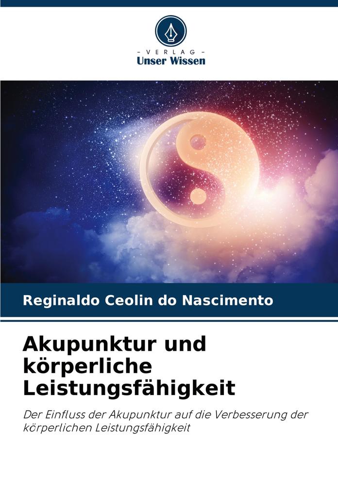 Akupunktur und körperliche Leistungsfähigkeit