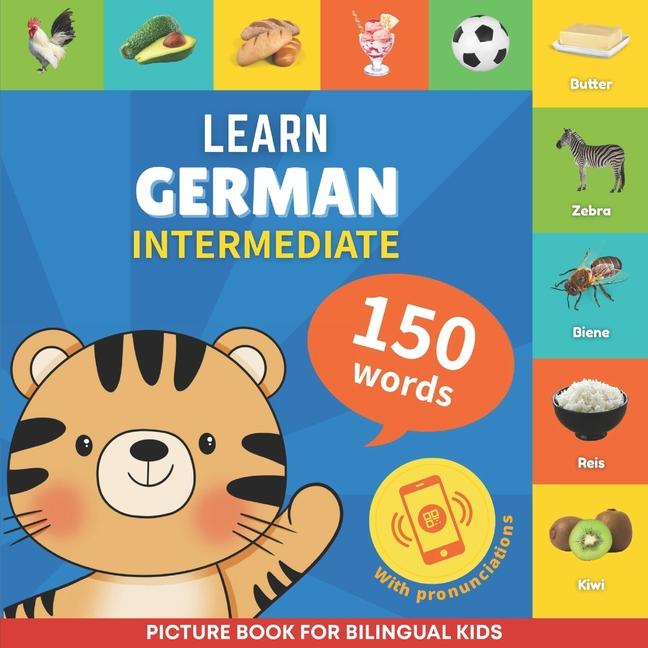 Learn german - 150 words with pronunciations - Intermediate