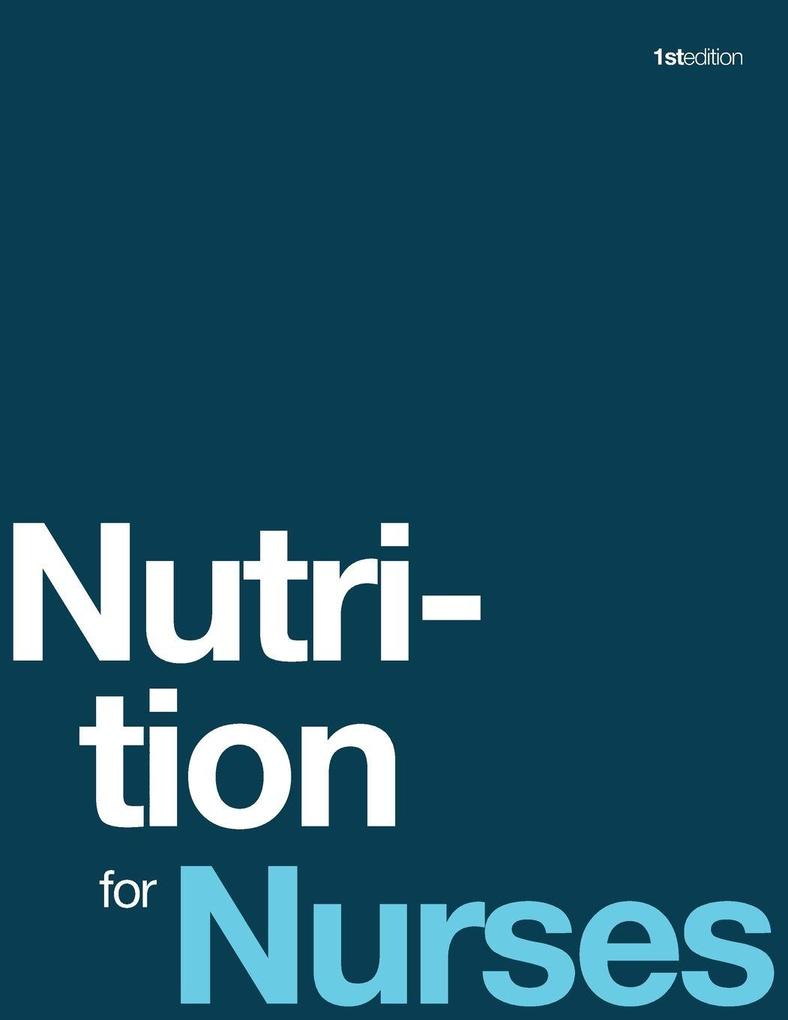 Nutrition for Nurses (paperback b&w)