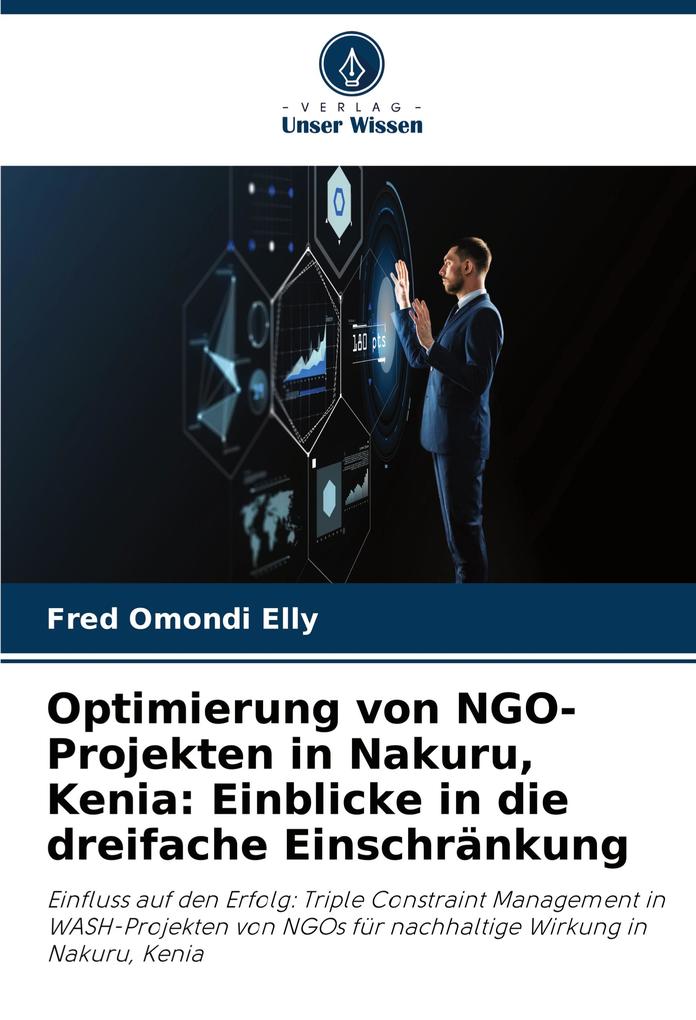 Optimierung von NGO-Projekten in Nakuru Kenia: Einblicke in die dreifache Einschränkung