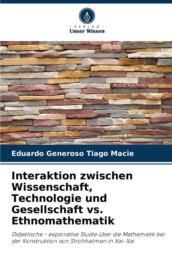 Interaktion zwischen Wissenschaft Technologie und Gesellschaft vs. Ethnomathematik