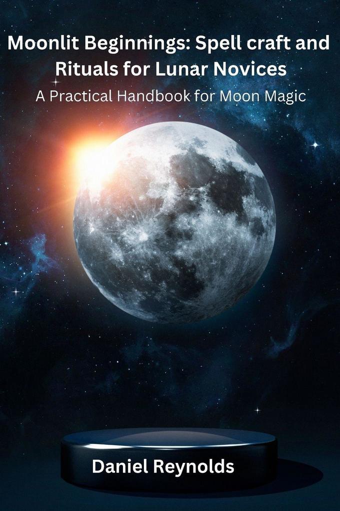 Moonlit Beginnings