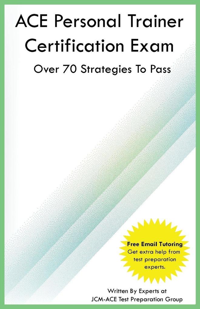 ACE Personal Trainer Certification Exam