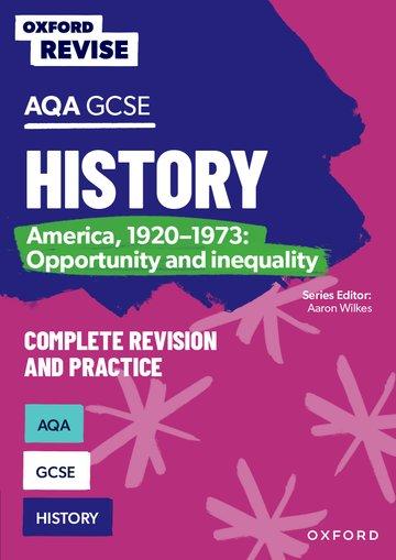 Oxford Revise: AQA GCSE History: America 1920-1973: Opportunity and inequality
