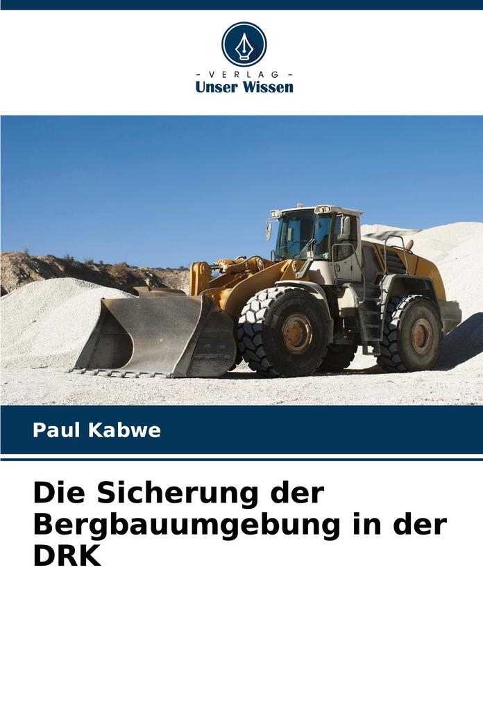 Die Sicherung der Bergbauumgebung in der DRK