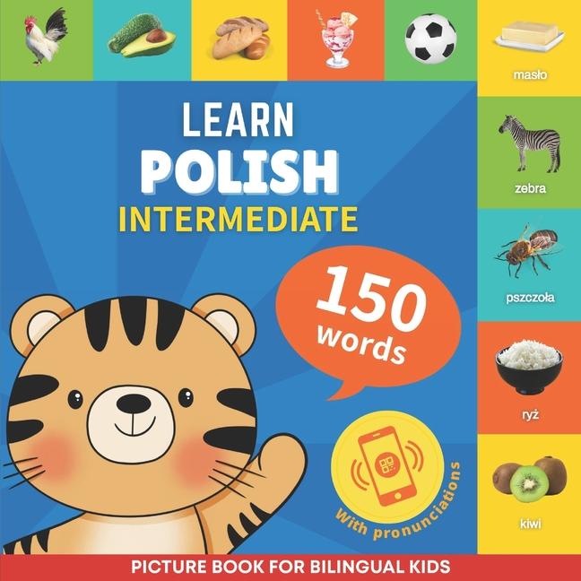 Learn polish - 150 words with pronunciations - Intermediate