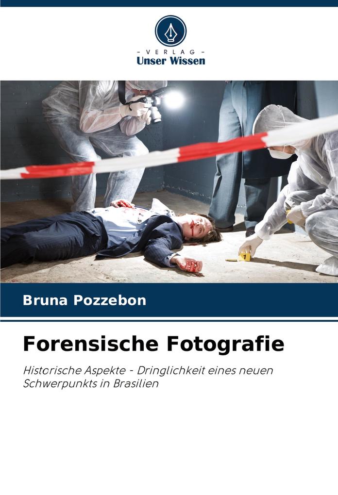 Forensische Fotografie