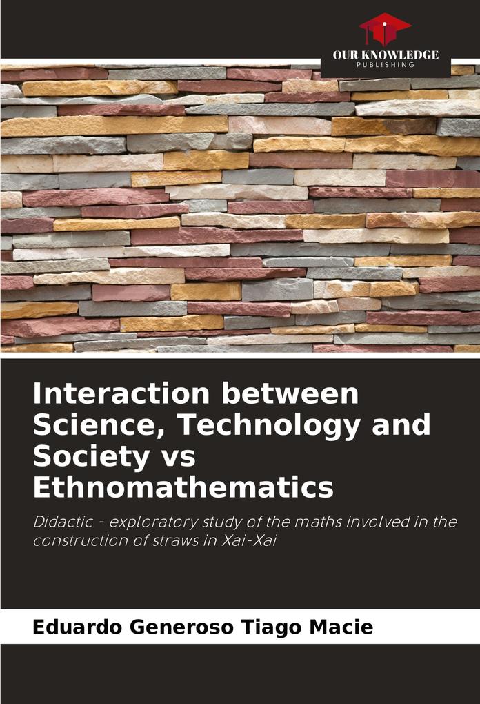 Interaction between Science Technology and Society vs Ethnomathematics