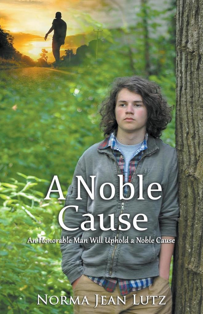 A Noble Cause