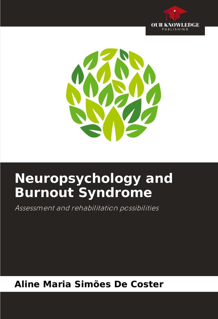 Neuropsychology and Burnout Syndrome