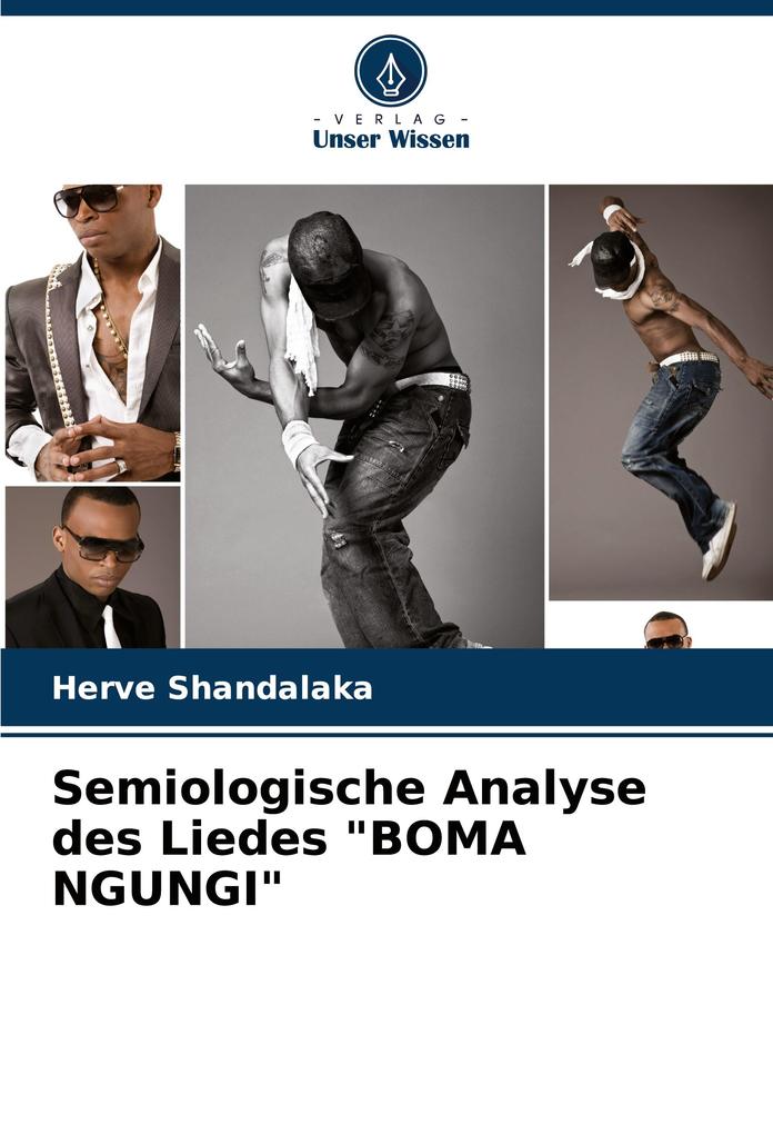 Semiologische Analyse des Liedes 'BOMA NGUNGI'