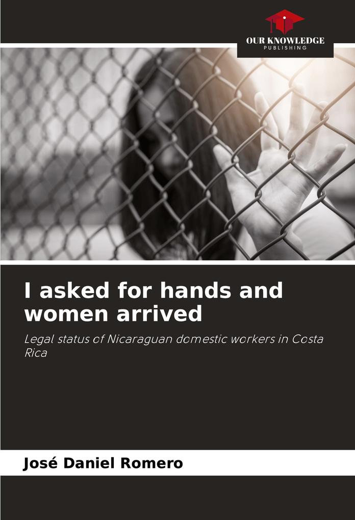 I asked for hands and women arrived