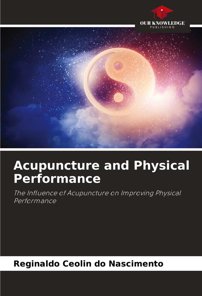Acupuncture and Physical Performance