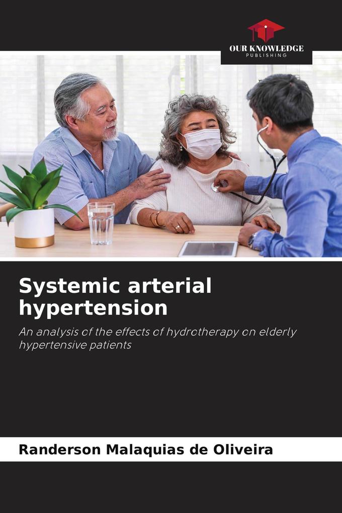 Systemic arterial hypertension