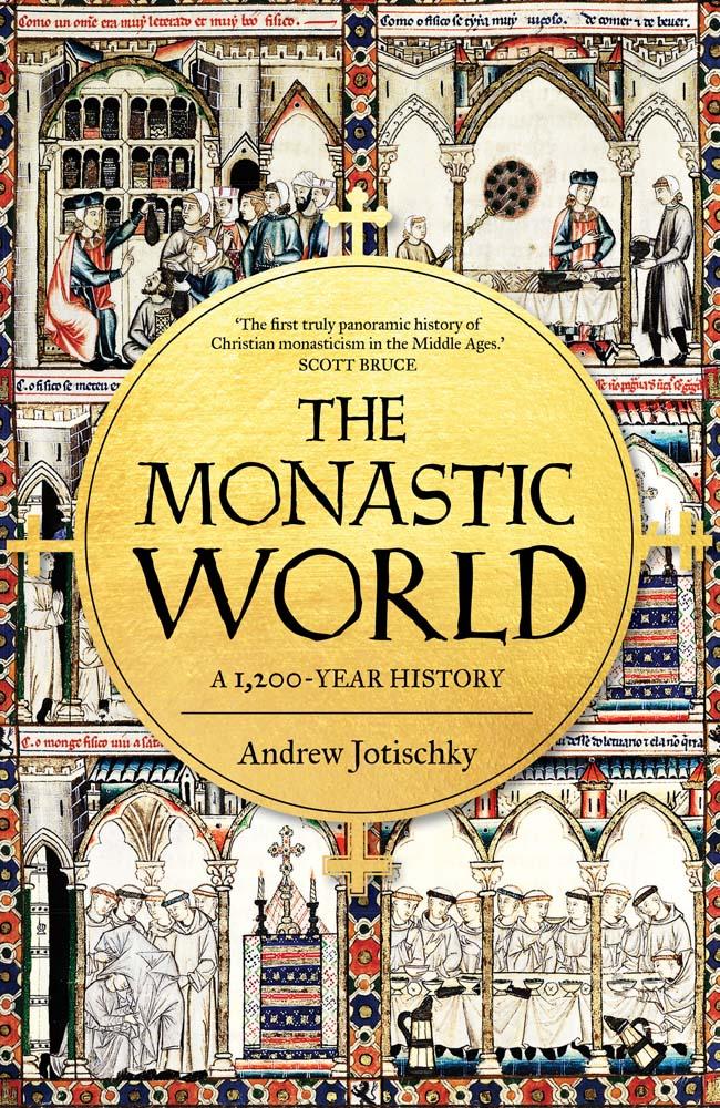 Yale University Press The Monastic World