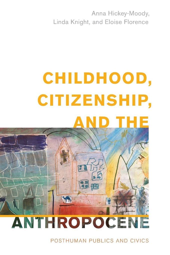Childhood Citizenship and the Anthropocene