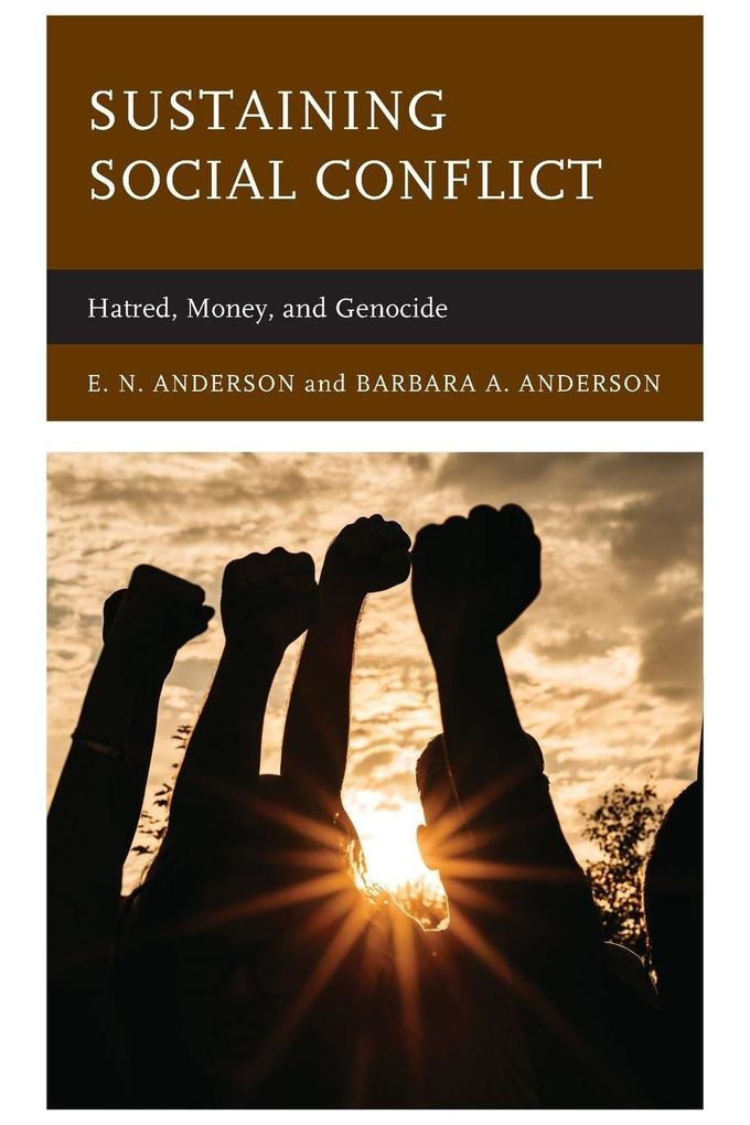 Sustaining Social Conflict