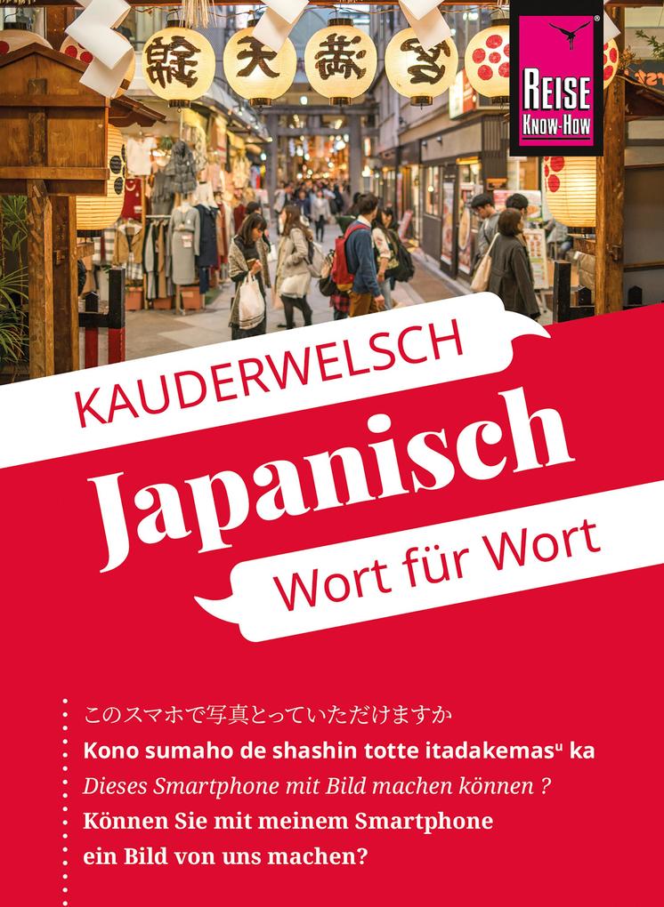 Reise Know-How Verlag Peter Rump Reise Know-How Sprachführer Japanisch - Wort Für Wort