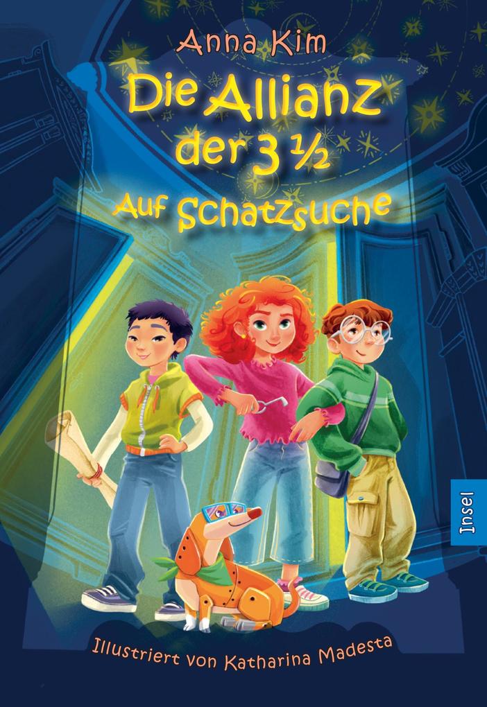 Die Allianz der 3 - Auf Schatzsuche (Die Allianz der 3 1/2 1)