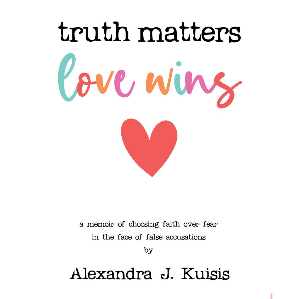 Truth Matters Love Wins