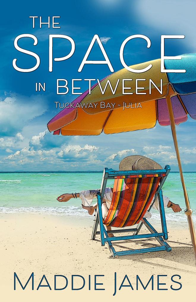 The Space in Between (Tuckaway Bay #2)