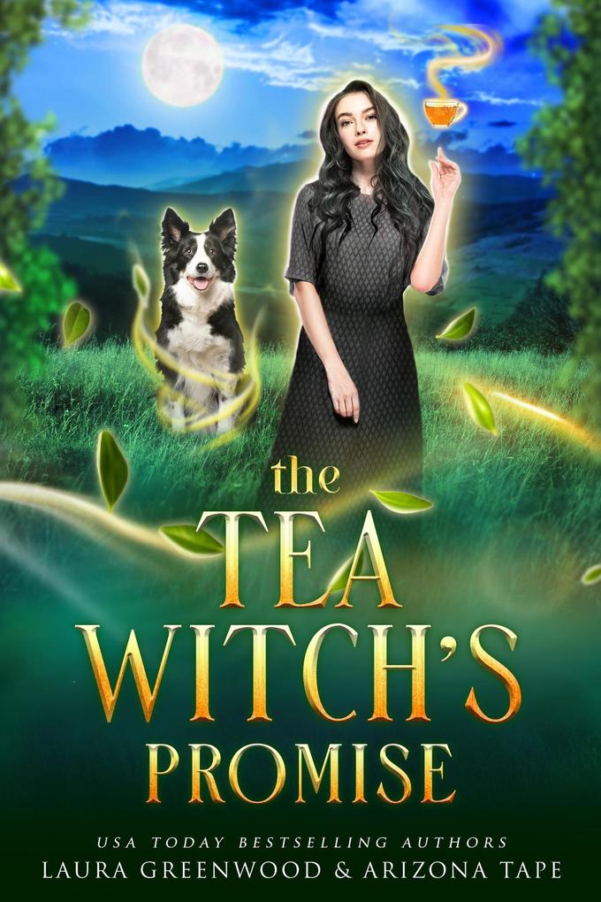 The Tea Witch‘s Promise