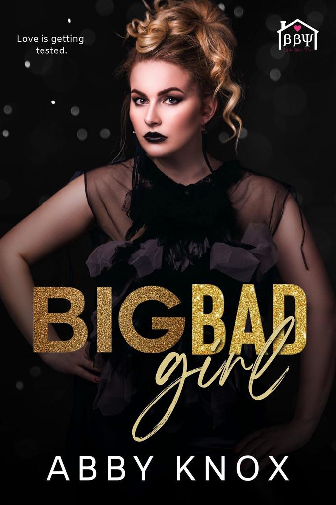 Big Bad Girl (Beta Beta Psi #2)