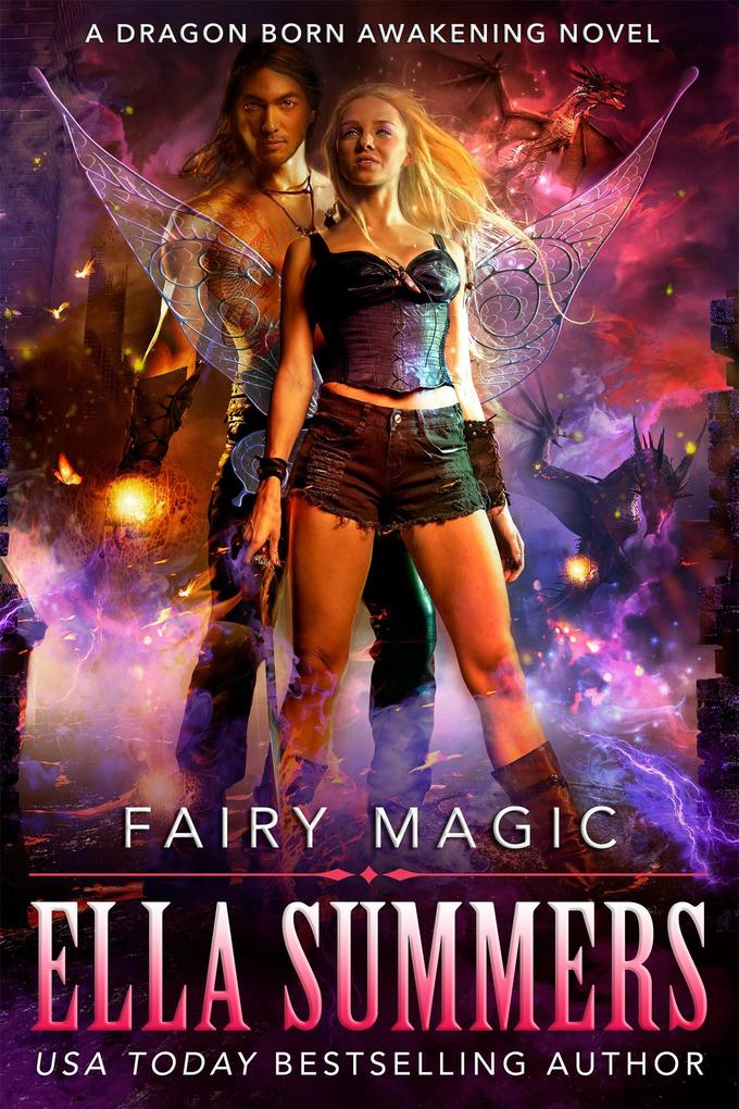 Fairy Magic (Dragon Born Awakening #1)
