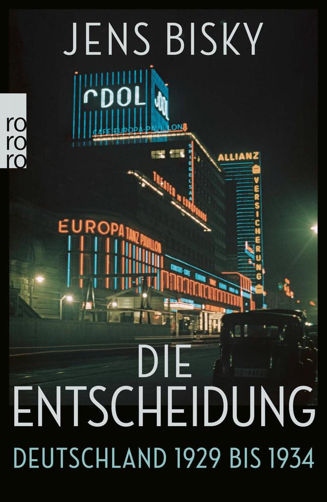 Rowohlt Verlag GmbH Die Entscheidung