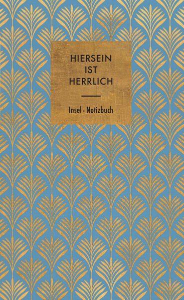 Notizbuch 'Hiersein ist herrlich'