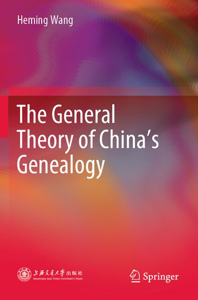 The General Theory of China's Genealogy