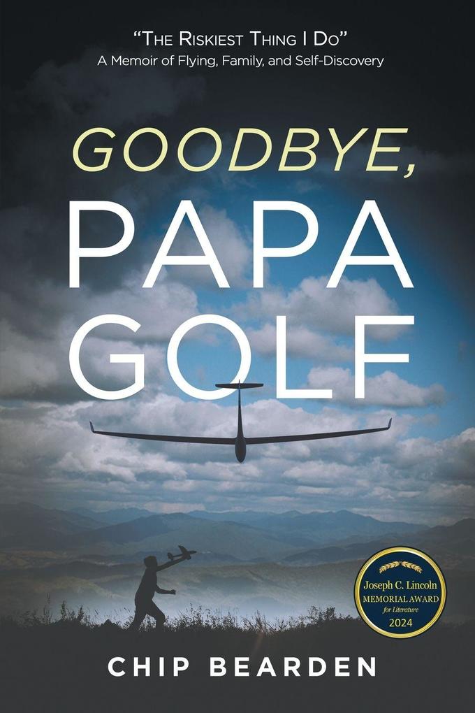 Goodbye Papa Golf