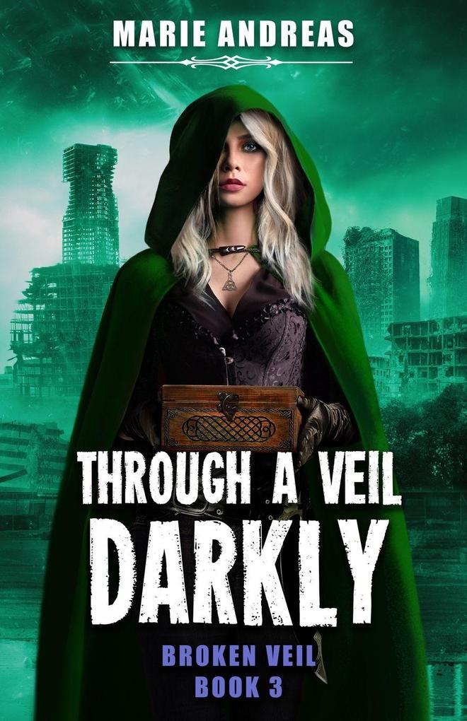 Through A Veil Darkly