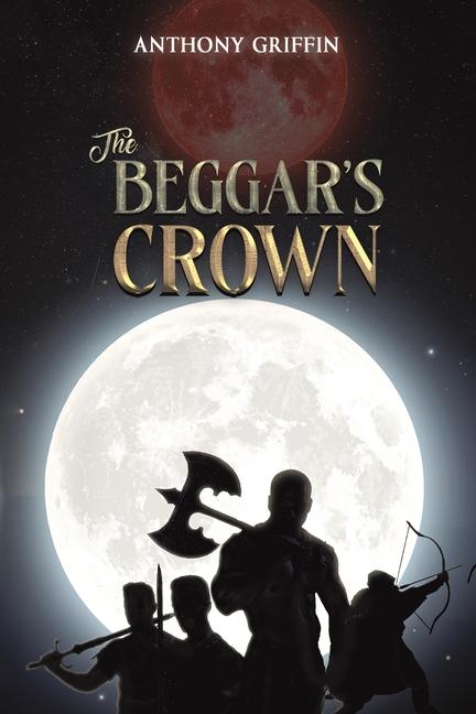The Beggar‘s Crown