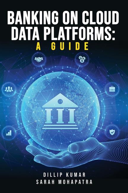 Banking on Cloud Data Platforms