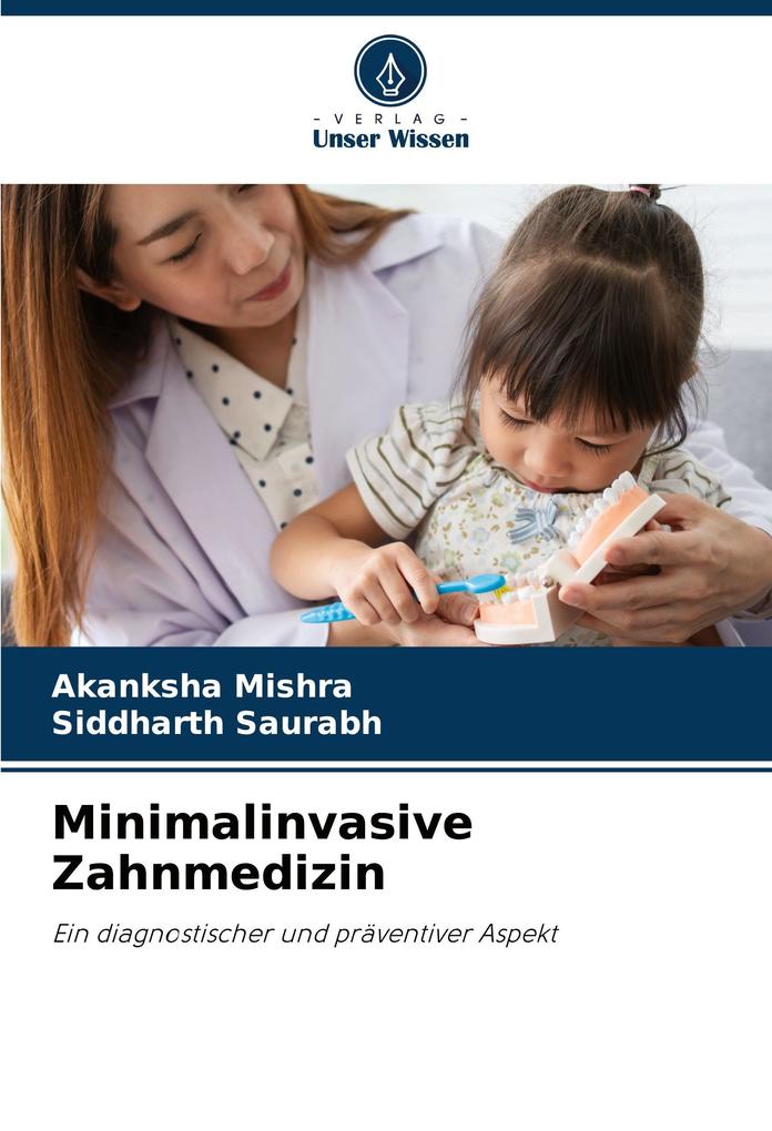 Minimalinvasive Zahnmedizin