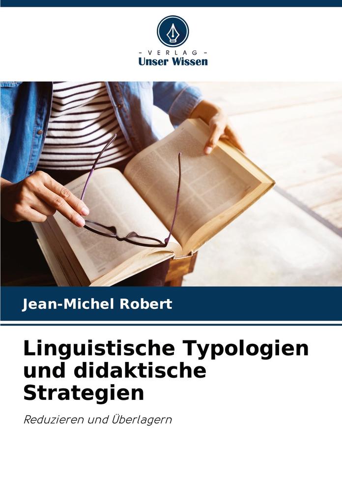 Linguistische Typologien und didaktische Strategien