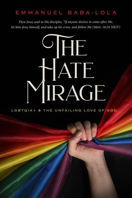 The Hate Mirage