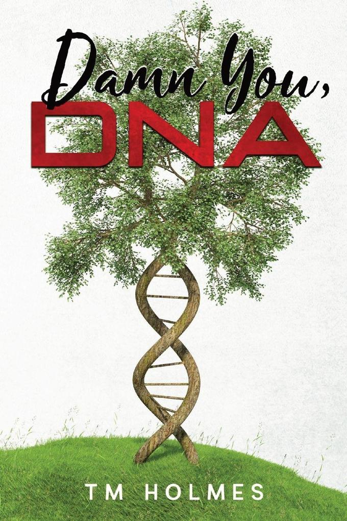 Damn You DNA